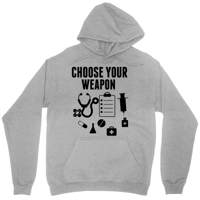 Choose Your Weapon Unisex Hoodie | Artistshot