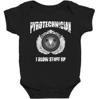 Pyrotechnician T Shirt Fireworks Pyrotechnics 4th Of July T Shirt Baby Bodysuit | Artistshot