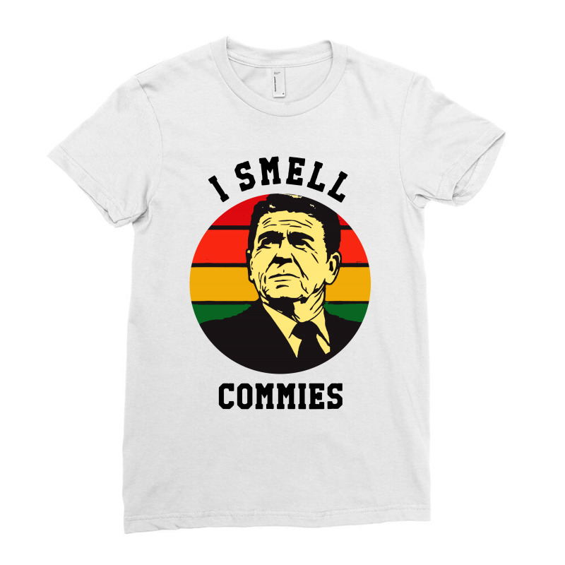 Ronald Reagan I Smell Commies Political Ladies Fitted T-Shirt by THT | Artistshot