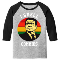 Ronald Reagan I Smell Commies Political Youth 3/4 Sleeve | Artistshot