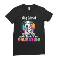 Dalmatian Funny Dog Womens Colorful World Thanks To My Dalmatian Dog D Ladies Fitted T-shirt | Artistshot