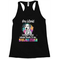 Dalmatian Funny Dog Womens Colorful World Thanks To My Dalmatian Dog D Racerback Tank | Artistshot