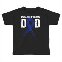 Womens I Wear Blue For My Dad Colon Cancer Awareness Gift V Neck T Shi Toddler T-shirt | Artistshot