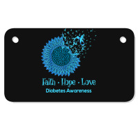 Diabetes Diabetic Sunflower Faith Hope Love Diabetic 7 Diabetes Awaren Motorcycle License Plate | Artistshot