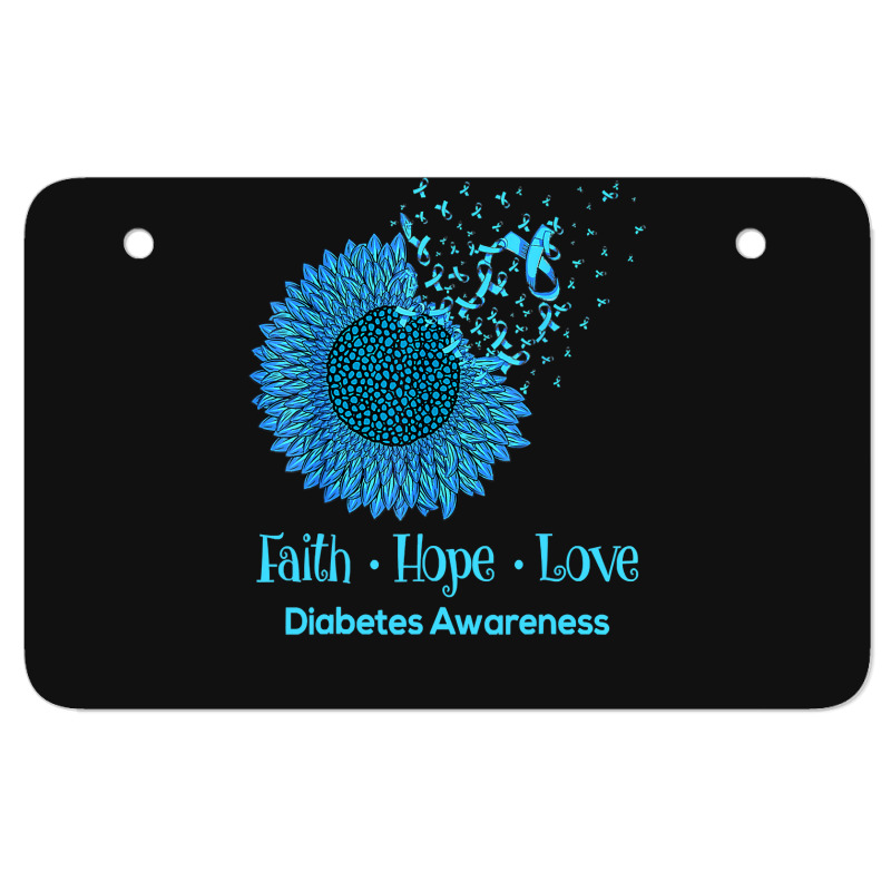 Diabetes Diabetic Sunflower Faith Hope Love Diabetic 7 Diabetes Awaren ATV License Plate by circularflap | Artistshot