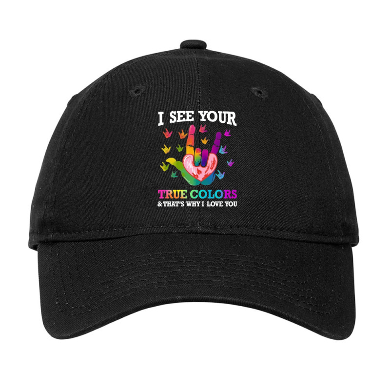 Autism Autistic American Sign Language Autism Awareness I See Your Tru Adjustable Cap by circularflap | Artistshot