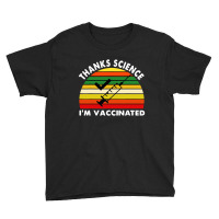 Thanks Science I'm Vaccinated Vintage Retro Youth Tee | Artistshot