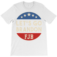 Let’s Go Br.an.d.o.n Conservative Vintage Political Usa Flag T Shirt T-shirt | Artistshot