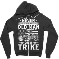 Mens Never Underestimate An Old Man On A Trike   Trike Triker T Shirt Zipper Hoodie | Artistshot