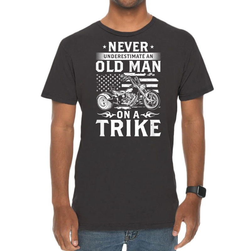 Mens Never Underestimate An Old Man On A Trike   Trike Triker T Shirt Vintage T-Shirt by kylanaalamos | Artistshot