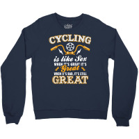 Cycling Is Like Sex Crewneck Sweatshirt | Artistshot