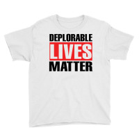 Deplorable Lives Matter Youth Tee | Artistshot