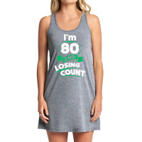 80th Birthday Gift Idea For Dad Funny 80 Years T Shirt Tank Dress | Artistshot
