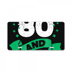 80th birthday gift idea for dad funny 80 years t shirt License Plate | Artistshot