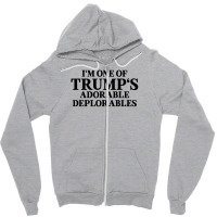 I Am One Of Trumps Adorable Deplorables Zipper Hoodie | Artistshot