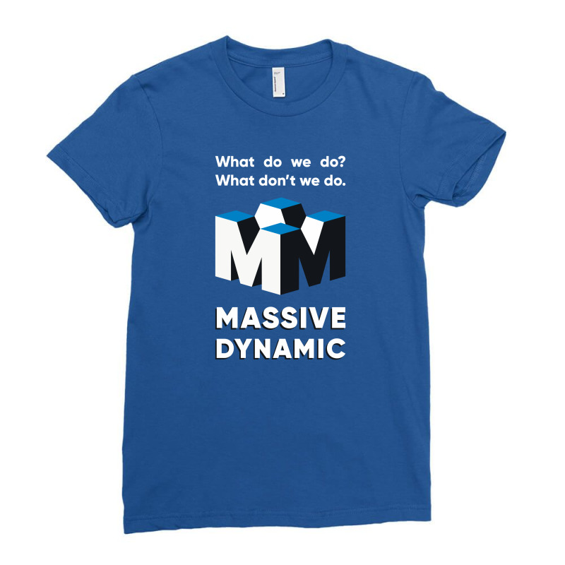 Massive Dynamic Ad From The Fringe Ladies Fitted T-shirt | Artistshot