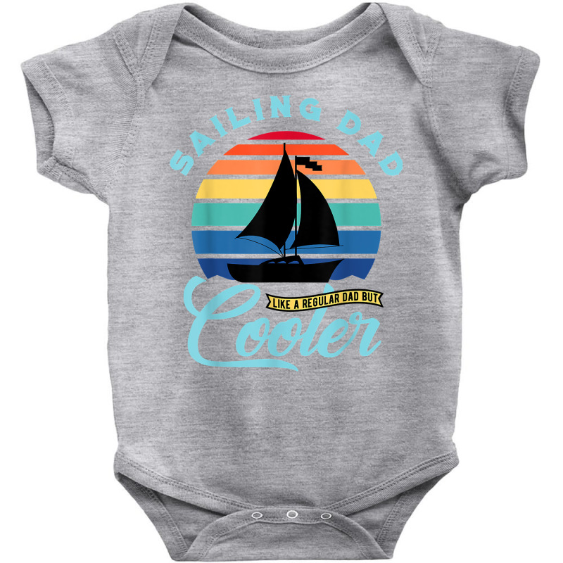 Mens Sailing Dad   Sailboat Sail Boating Captain Sailing Yacht T Shirt Baby Bodysuit | Artistshot