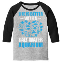 Saltwater Aquarium & Fishkeeping Gifts T Shirt Youth 3/4 Sleeve | Artistshot