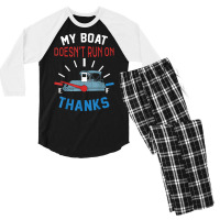 My Boat Doesn't Run On Thanks Captain Boater Boating Pontoon T Shirt Men's 3/4 Sleeve Pajama Set | Artistshot