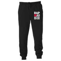 Rap Was Better Unisex Jogger | Artistshot