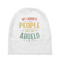 Mens My Favorite People Call Me Abuelo  Fathers Day Baby Beanies | Artistshot