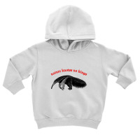 Nature Knows No Kings Nihilist Anteater Design Toddler Hoodie | Artistshot