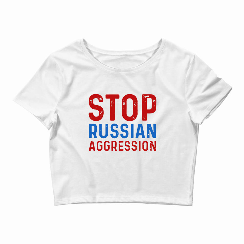 Stop Russian Aggression Crop Top by betakono | Artistshot