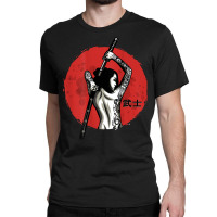 Japanese Warrior   Sexy Samurai   Female Samurai (on Back) T Shirt Classic T-shirt | Artistshot