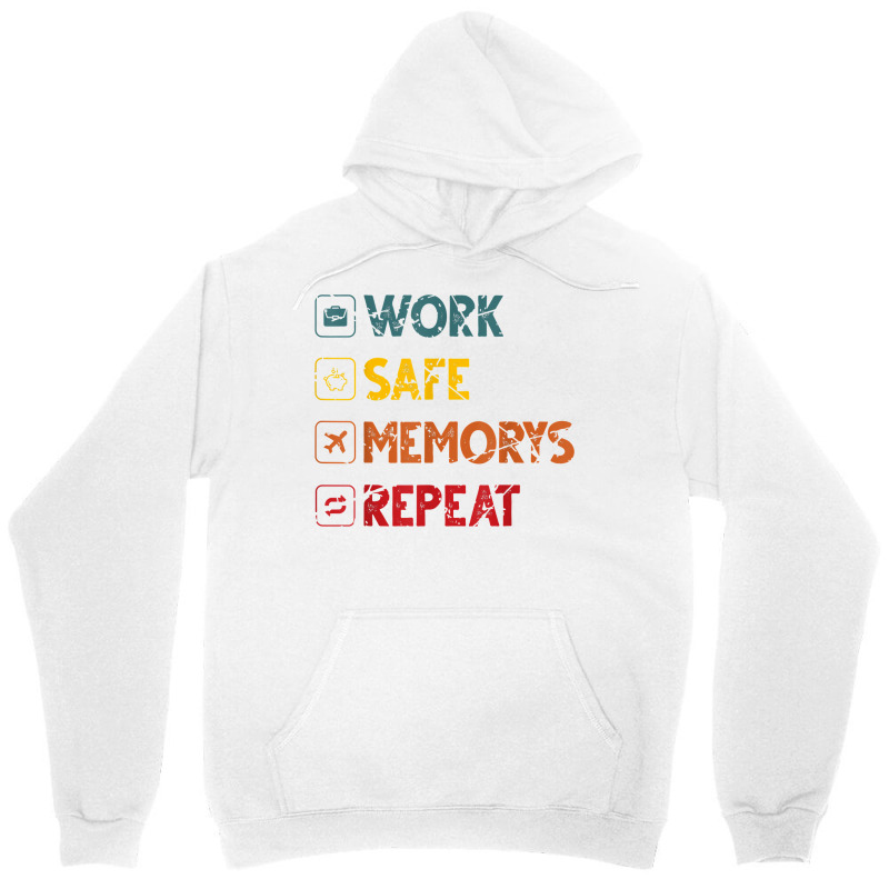 Work Safe Memorys Repeat World Traveler Traveling T Shirt Unisex Hoodie by marshall0976 | Artistshot