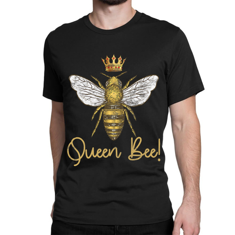 Custom Bee Beekeeper Cute Beekeeper Gifts For Women Crowned Queen Bee 98  Hive Classic T-shirt By Circularflap - Artistshot