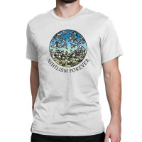 Nihilism Forever,v Intage Medieval Humor Illustration Design Classic T-shirt | Artistshot