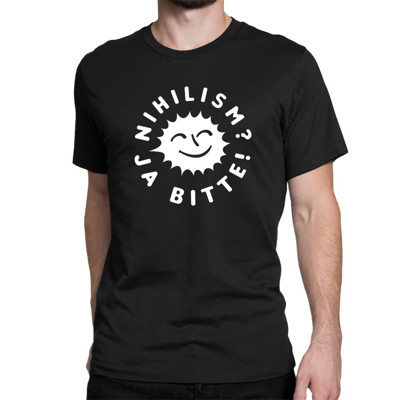 Nihilism Ja Bitte Classic T-shirt by qulonuhun | Artistshot