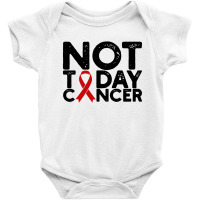 Brain Cancer Awareness Not Today Baby Bodysuit | Artistshot