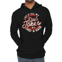 Dad Jokes Programmer I Keep All My Dad Jokes In A Database T Shirt Lightweight Hoodie | Artistshot