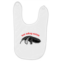 Not Today Satan Baby Bibs | Artistshot