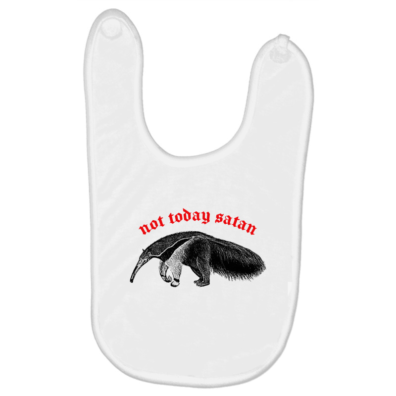 Not Today Satan Baby Bibs by qulonuhun | Artistshot