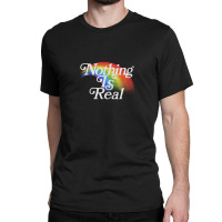 Nothing Is Real, 80s Nihilist Faded Rainbow Classic T-shirt | Artistshot