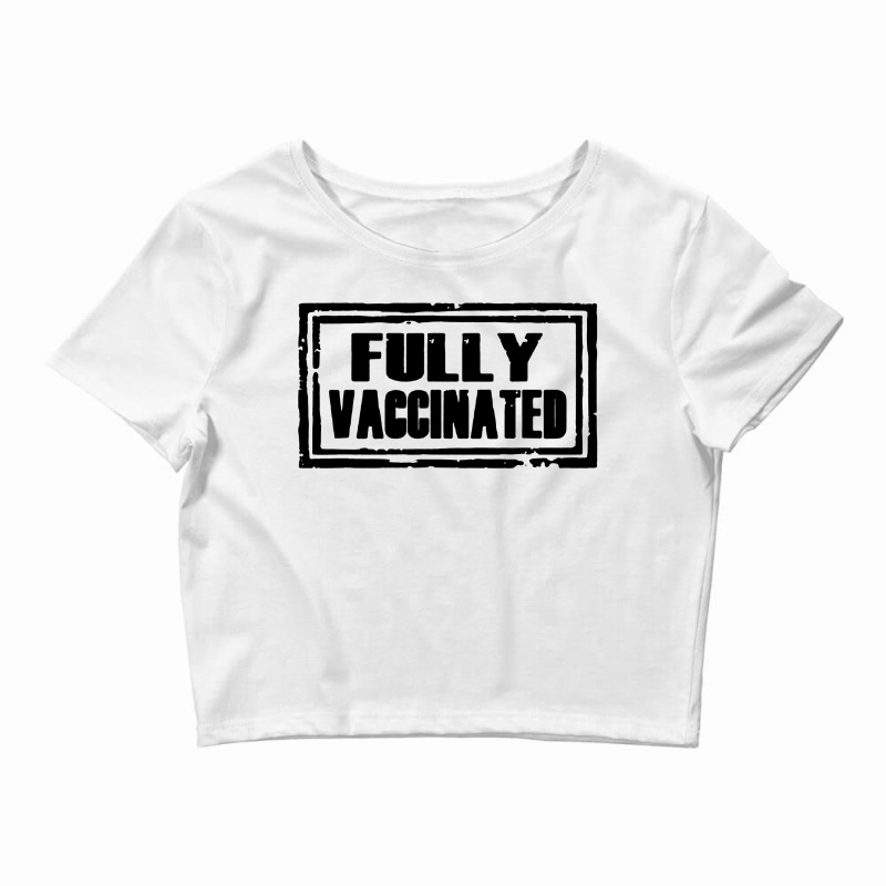 Quarantine Vaccine Pro Vaccination Crop Top by Garden Store | Artistshot