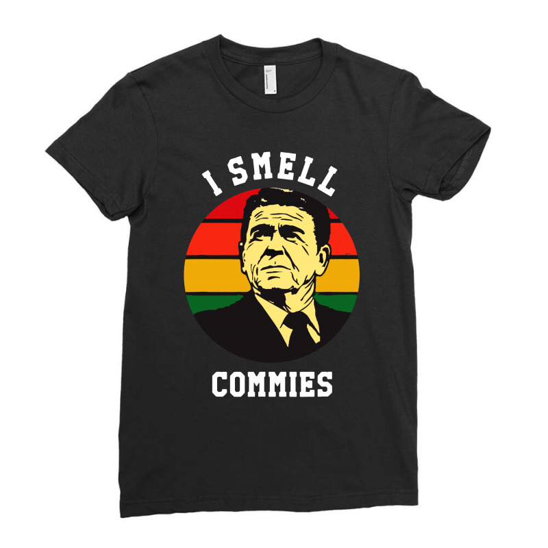 Ronald Reagan I Smell Commies Political Ladies Fitted T-Shirt by Garden Store | Artistshot