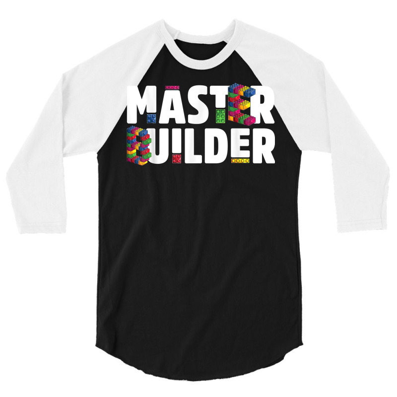 Master Builder Kids Building Blocks Bricks Toys Gift T Shirt 3/4 Sleeve Shirt | Artistshot