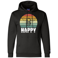 Bee Beekeeper Retro Bee Be Happy Funny Bee Inspirational Vintage 286 H Champion Hoodie | Artistshot