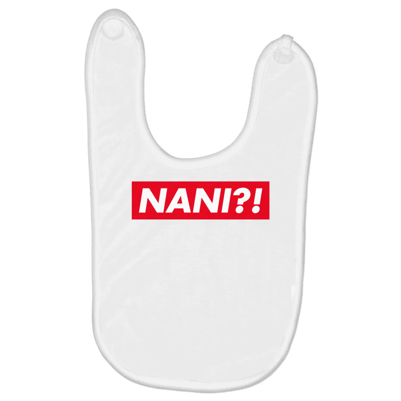 Nani ?! Baby Bibs by smartlamsa | Artistshot