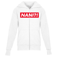 Nani ?! Youth Zipper Hoodie | Artistshot