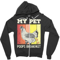 Chicken Chick My Pet Poops Breakfast Retro Eggs Farmer Chicken Lover 2 Zipper Hoodie | Artistshot