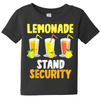 Lemonade Stand Security Lemon Juice T Shirt Baby Tee | Artistshot