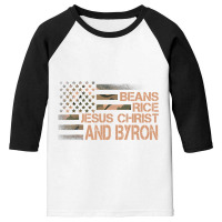 Beans Rice Jesus Christ And Byron Camoue American Flag Youth 3/4 Sleeve | Artistshot