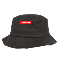 Latrine T Shirt Bucket Hat | Artistshot