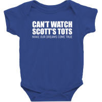 Scott's Tots - Make Our Dreams Come True Baby Bodysuit | Artistshot