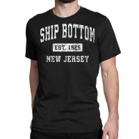 Ship Bottom New Jersey Nj Vintage Established Sports Design T Shirt Classic T-shirt | Artistshot