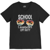 Summer Vacation School End Of Year School Counselor Off Duty Tank Top V-neck Tee | Artistshot